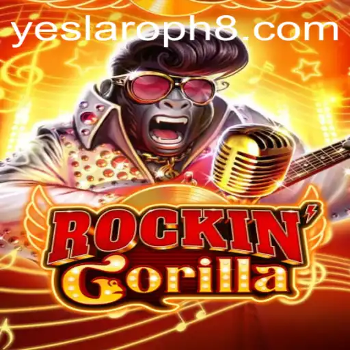 Discover the Thrilling World of RockinGorilla: A New Gaming Adventure with Yeslaroph